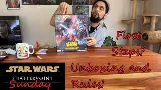 ShatterpointSunday #1: First Steps in a Galaxy far far away...!