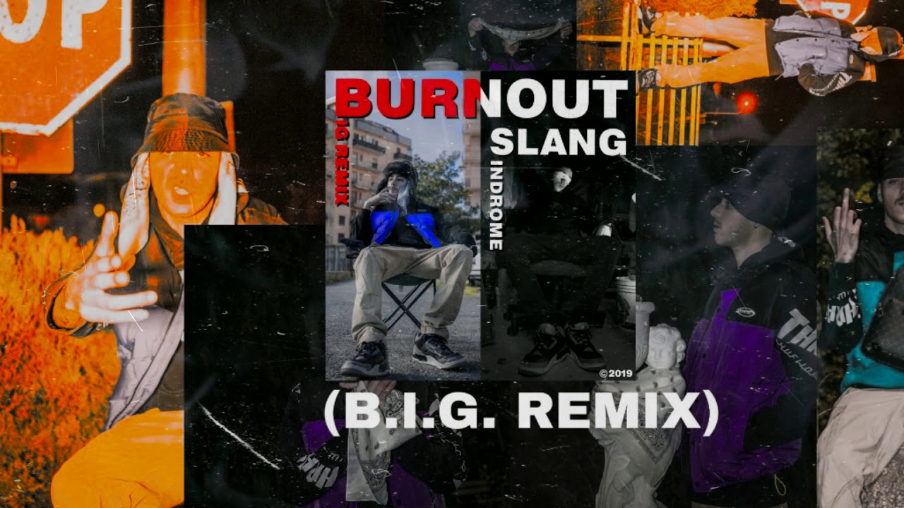tozazeh-burnout-slang-2019-young-m-a-b-i-g-remix-youtube