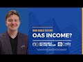 When Should You Take OAS (Old Age Security) Income In Canada - Retirement Income Group