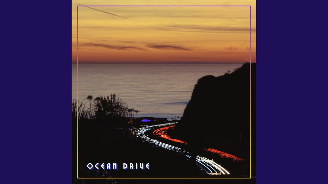Watch OCEAN DRIVE on YouTube Watch OCEAN DRIVE on YouTube