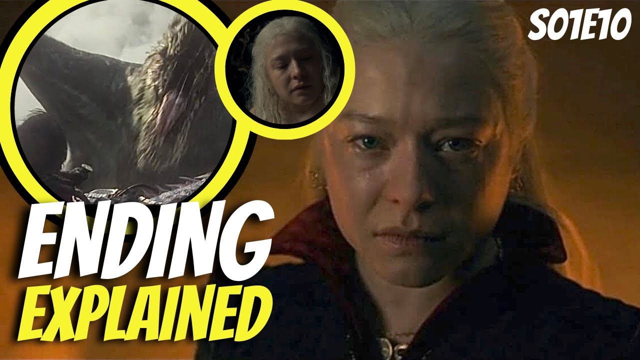 House Of The Dragon Episode 10 Breakdown Recap Review Ending