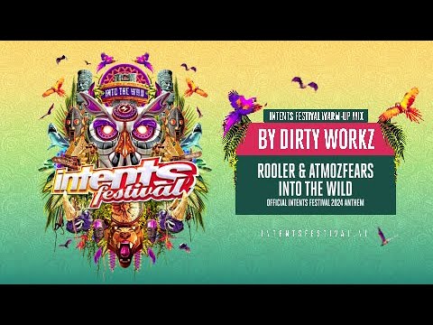 Intents Festival 2024 | Warm-up mix by Dirty Workz