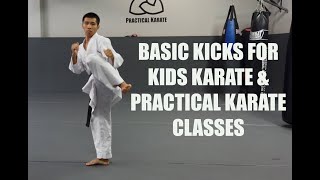 Basic Kicks for Kids Karate & Practical Karate classes