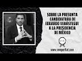 Sobre la presunta candidatura de Eduardo Verástegui a la Presidencia de México