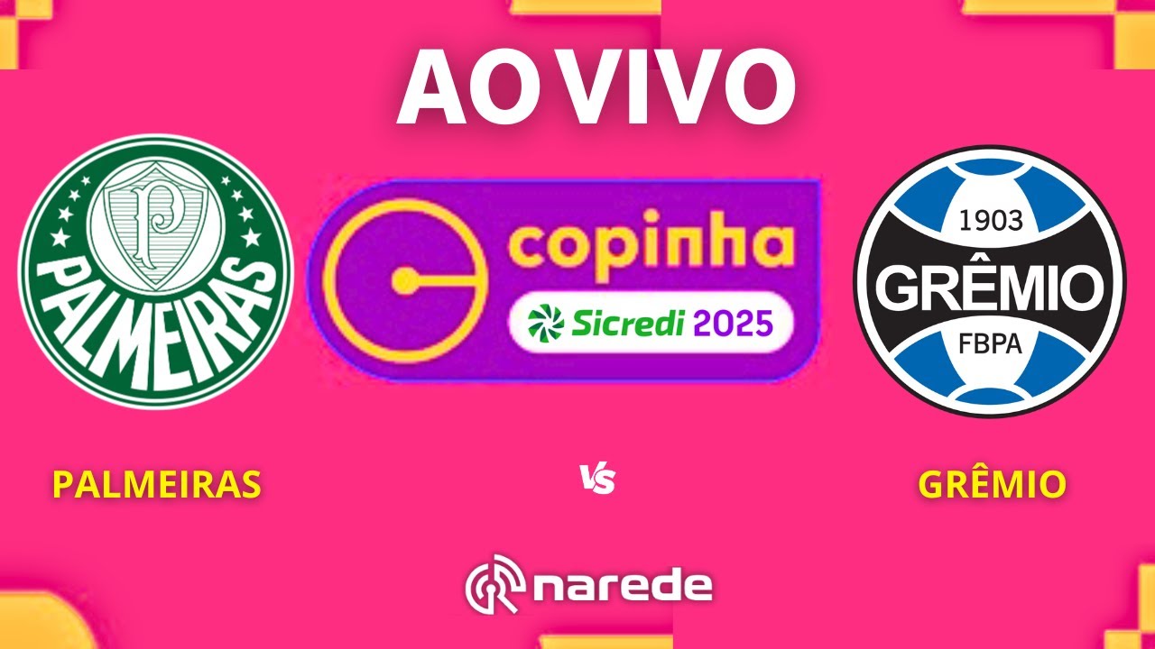 PALMEIRAS X GRÊMIO AO VIVO - COPA SÃO PAULO DE FUTEBOL JR 2025 ...