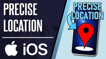 How to Turn ON Precise Location on iPhone (iOS)
