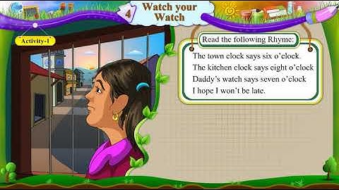 Std 6 Sem 1 English Unit 4 Watch Your Watch Activity 1 Poem The Clock