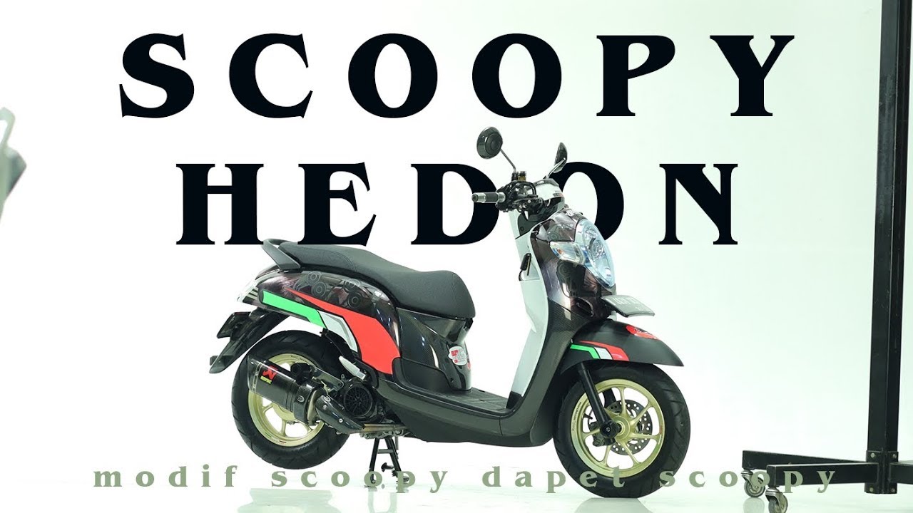 SCOOPY HEDON MODIF SCOOPY DAPET SCOOPY AKRAPOVIC ASLI YouTube