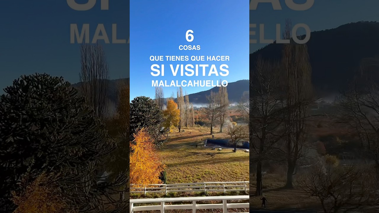 6 cosas que tienes que hacer si visiad Malalcahuello, Región de la Araucania, Chile 🇨🇱