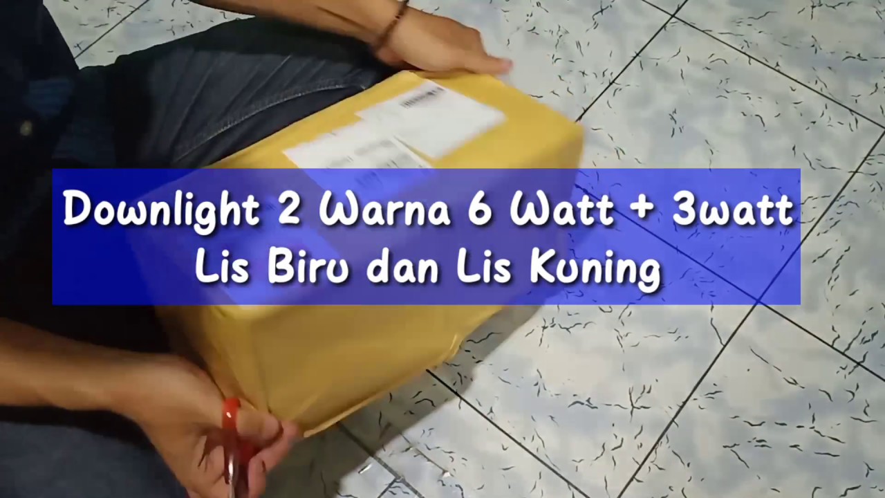 Led Downlight 2 Warna  Lis  Biru Kuning YouTube