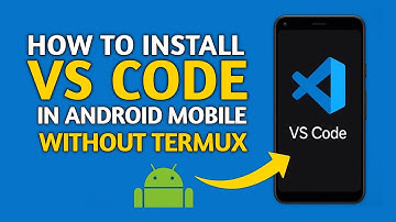 How To Install In Android Mobile Vs Code Editor Without Termux Android Terminal Emulator