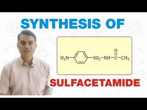 சல்பேசிட்டமைட்டின் தொகுப்பு | மருத்துவ வேதியியல் | GPAT | பி.பார்ம் 6வது செமஸ்டர்