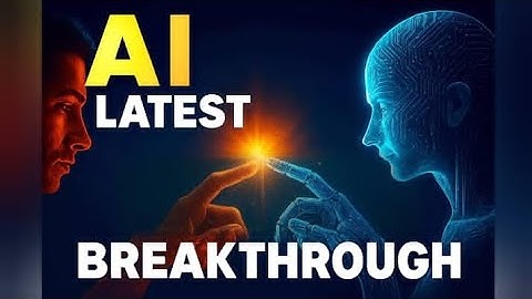 Latest Breakthroughs in The AI Technology
