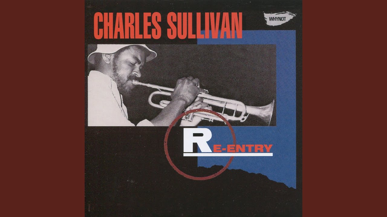 CD CHARLES SULLIVAN チャールズ・サリヴァン / RE-ENTRY + 2 リ