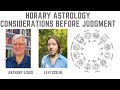 Considerations Before Judgment in Horary Astrology