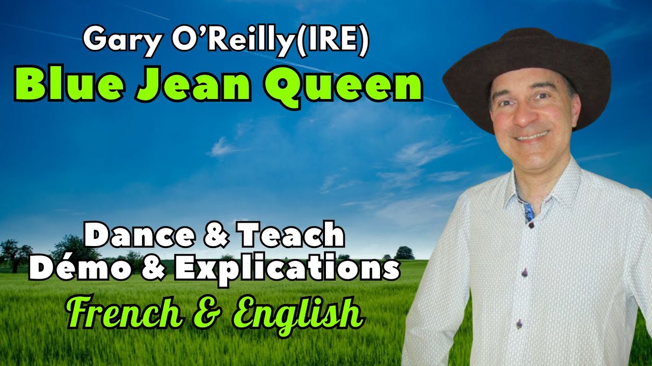 Blue Jean Queen Line Dance (Dance & Teach / Démo & Explications / French & English)