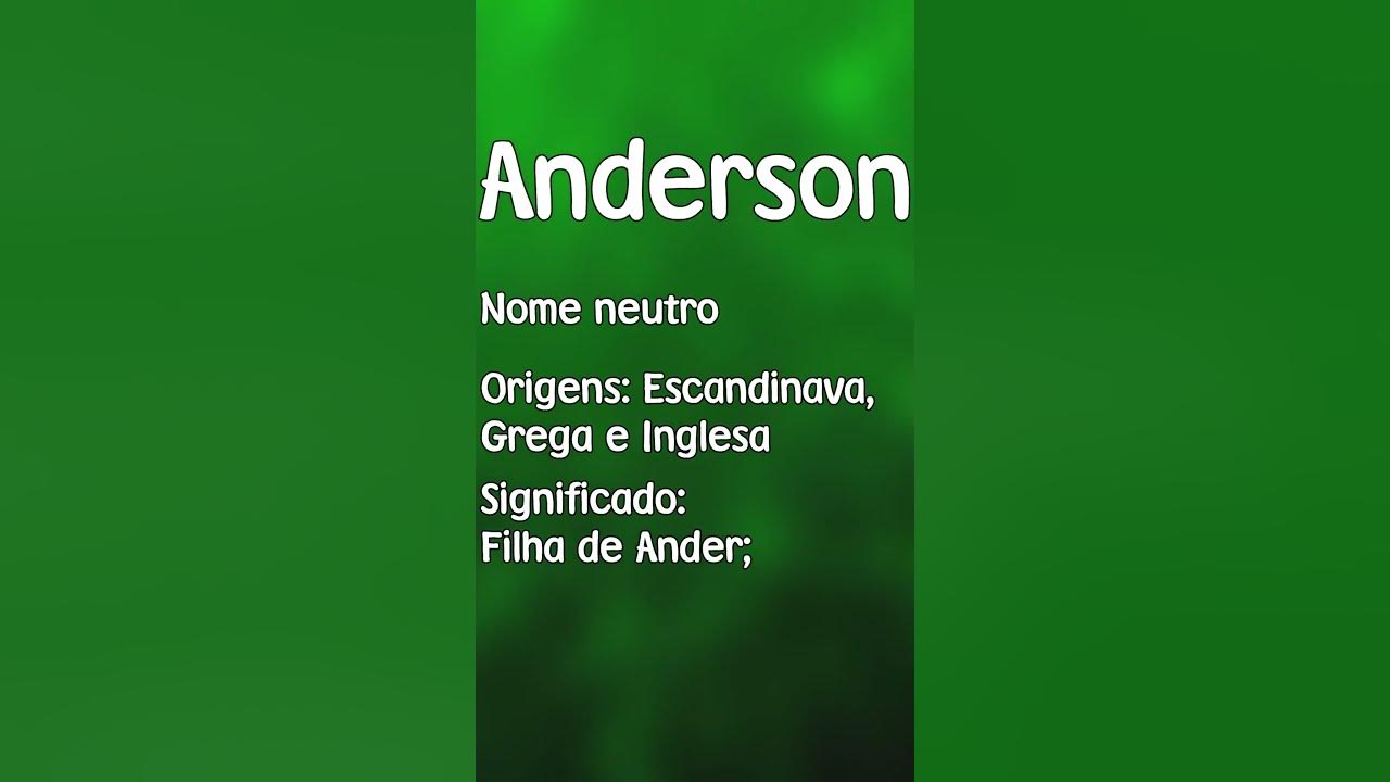 ANDERSON - SIGNIFICADO E ORIGEM DO NOME [SHORTS] 