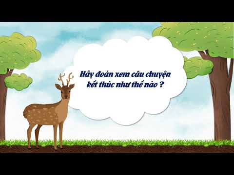 Tuần 10 - Tập Đọc - Kể chuyện - Bài: Kể chuyện: Người đi săn và con nai ; Kể chuyện: Kể chuyện đã nghe, đã đọc; Kể chuyện: Kể chuyện được chứng kiến hoặc tham gia.