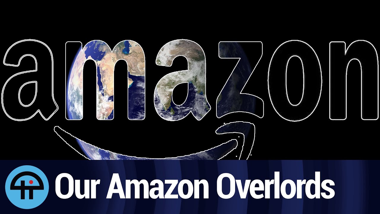 Amazon Ruling The World Amazon Wants to Rule the World - YouTube