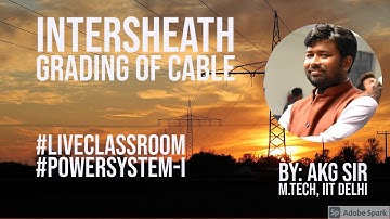 INTERSHEATH GRADING OF CABLE