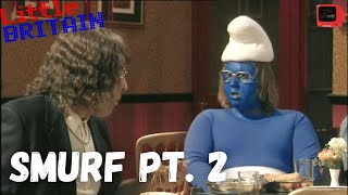 Andy and Lou "Smurf" Part 2 | Little Britain Season 1 Episode 1