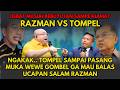 Ngakak Poll.. Tompel Pasang Muka Wewe Gombel Debat Musuh Bebuyutan Sampai Kiamat Razman VS Tompel