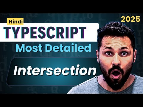 TypeScript Hindi Tutorial #20 Intersection Types