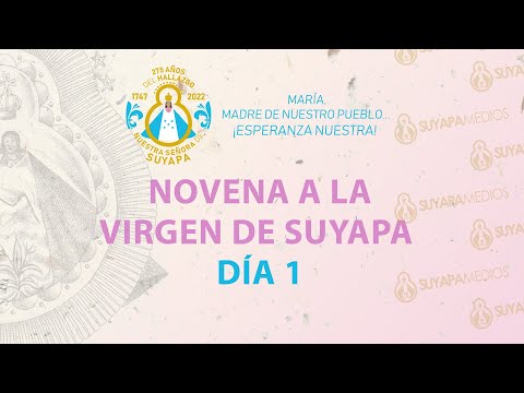 Misa y Novena 25  de Enero 2022 - Decanato San miguel arcángel Basílica Nuestra Señora de Suyapa