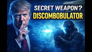 Trump’s “Secret Weapon”: What Is the Discombobulator?