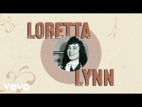 Loretta Lynn &#8211; Celebrating Loretta&#8217;s History in Country Music