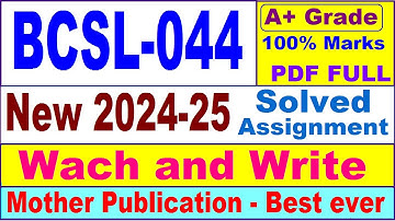 BCSL 044 solved assignment 2024-25 in English || bcsl 044 solved assignment 2025 || bcsl44 2024-25