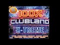100% CLUBLAND X-TREME