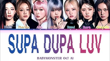 [AI COVER] Supa Dupa Luv With RAMI. OT7 BABYMONSTER. 