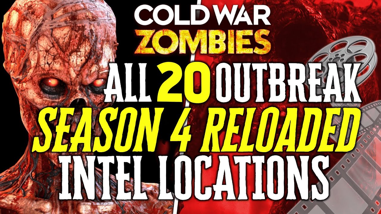 SEASON 4 RELOADED ALL OUTBREAK INTEL LOCATIONS Black Ops COLD WAR ZOMBIES (SEASON 4 INTEL GUIDE)