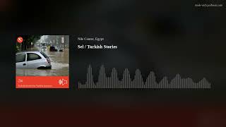 Sel Turkish Stories