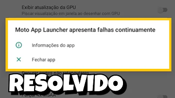 O que é moto App Launcher apresenta falhas continuamente?