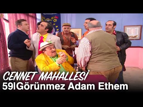 Görünmez Adam Ethem | Cennet Mahallesi 59. Bölüm