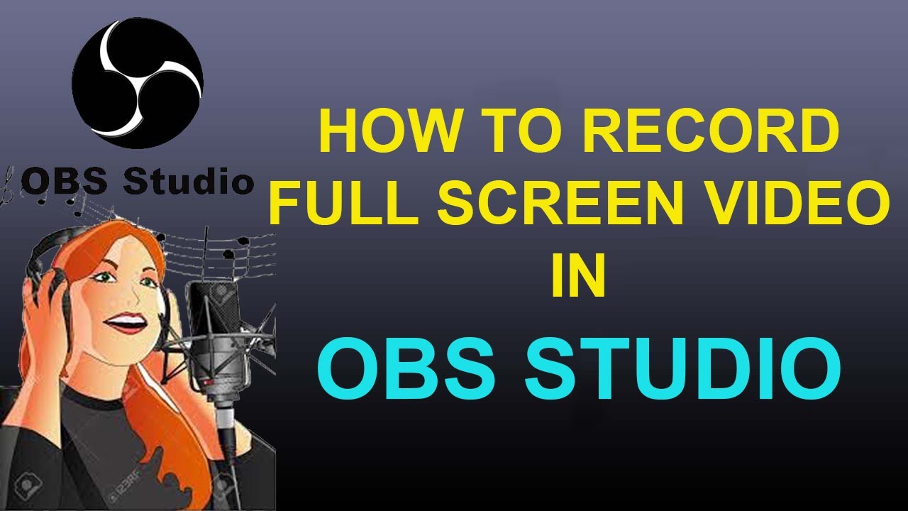 How to record full screen video in OBS studio in hindi - YouTube