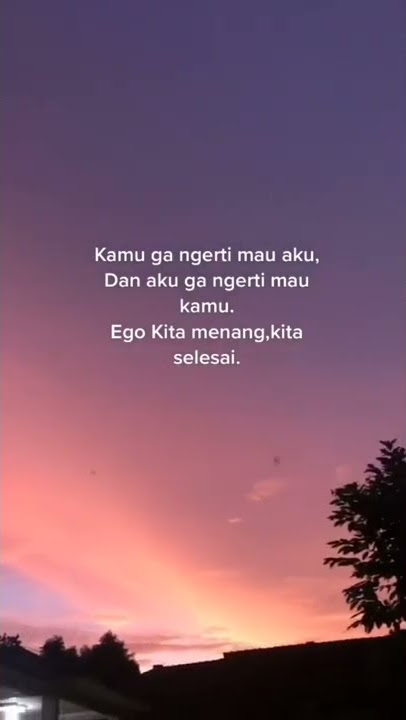 egois banget ya :) #storywa