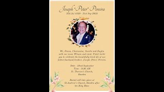 Funeral Mass Of Mr Joseph Peter Pereira