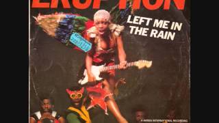 Eruption - Left Me In The Rain