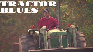 Tractor Blues