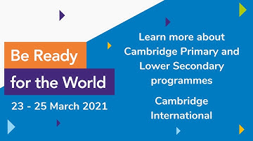 Learn more about Cambridge Primary and Lower Secondary programmes