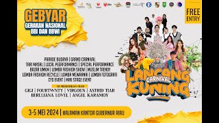 LIVE - PEMBUKAAN CARNIVAL LANCANG KUNING - BBI - BBWI - 2024 | RIAU