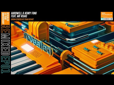 Hardwell & Henry Fong feat. Mr. Vegas - Badam (Chocolate Puma Remix)