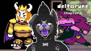 RAGED A BIT IN THIS VIDEO.. BUT.. WHY IS ASGORE WEARING THAT [Deltarune: Chapter 5 - Part 4]