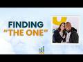 Finding “The One” | The Next Level You | May 08, 2026