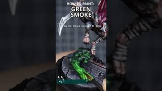 How to Paint: GREEN SMOKE