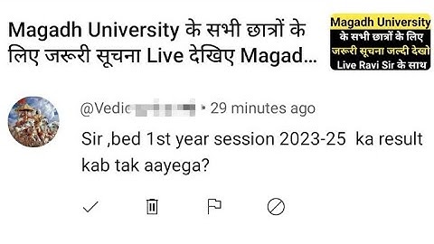 Magadh University 2023-25 B.Ed 1st year Result kab aayega Reply Live MU Result Update News Today