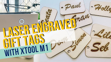 xTool M1 Gift Tags Tutorial - Easy Laser Engraving Beginners Project